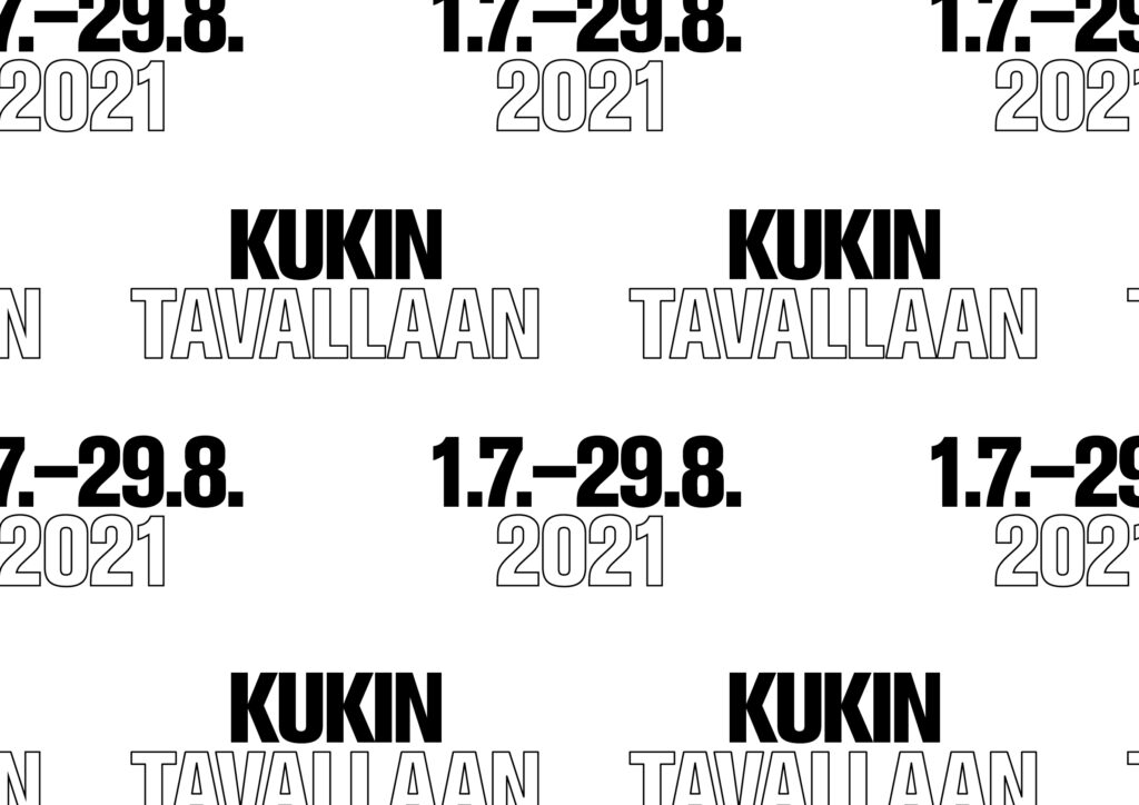 Mustavalkoinen teksti monistettuna, jossa lukee Kukin tavallaan 1.7.-29.8.2021