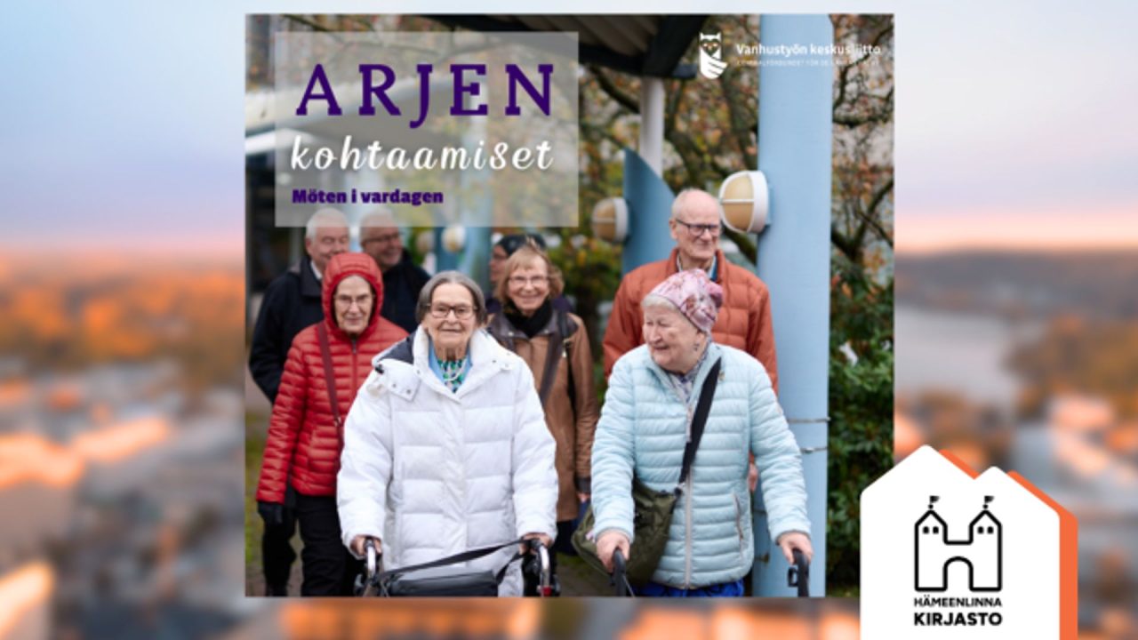 Vanhustenviikko 2026: Arjen kohtaamiset