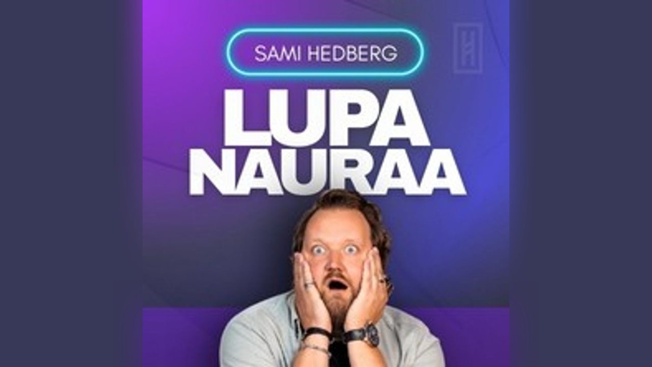 Sami Hedberg - LUPA NAURAA (K18)