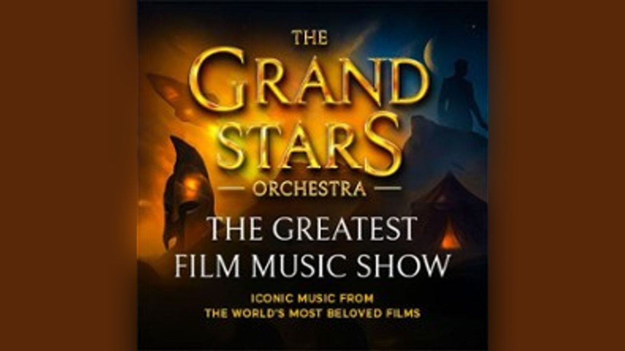 THE GRAND STARS ORCHESTRA "The Greatest Film Music Show"