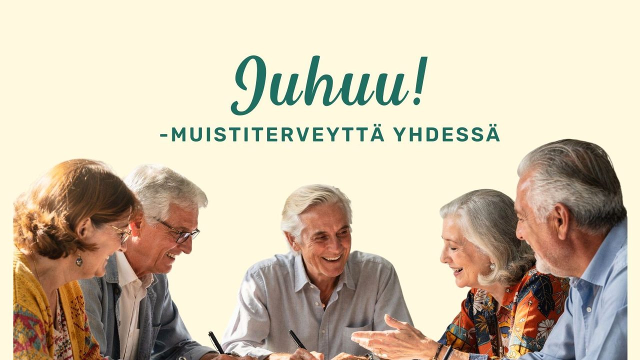 JUHUU! - Muistiterveyttä yhdessä