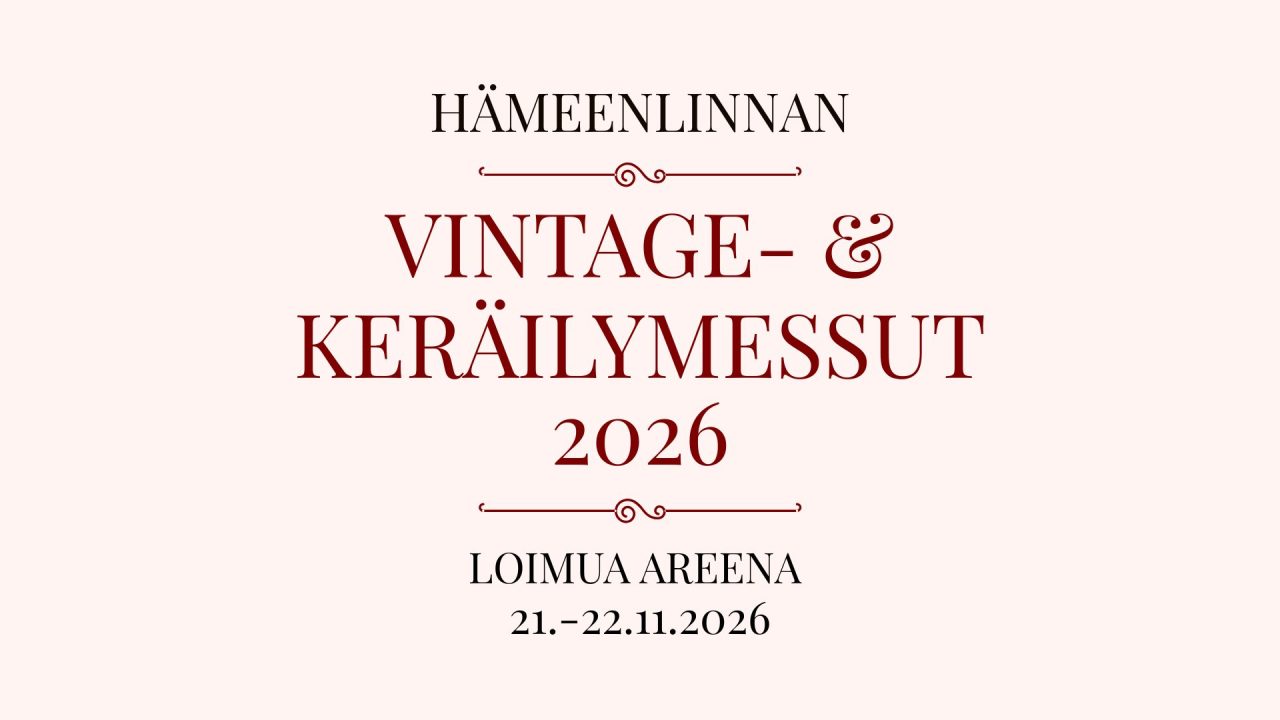Hämeenlinnan Vintage- & Keräilymessut 2026