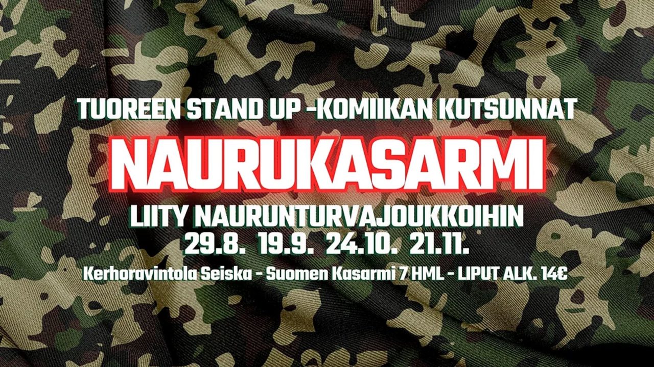 Naurukasarmin stand up -ilta