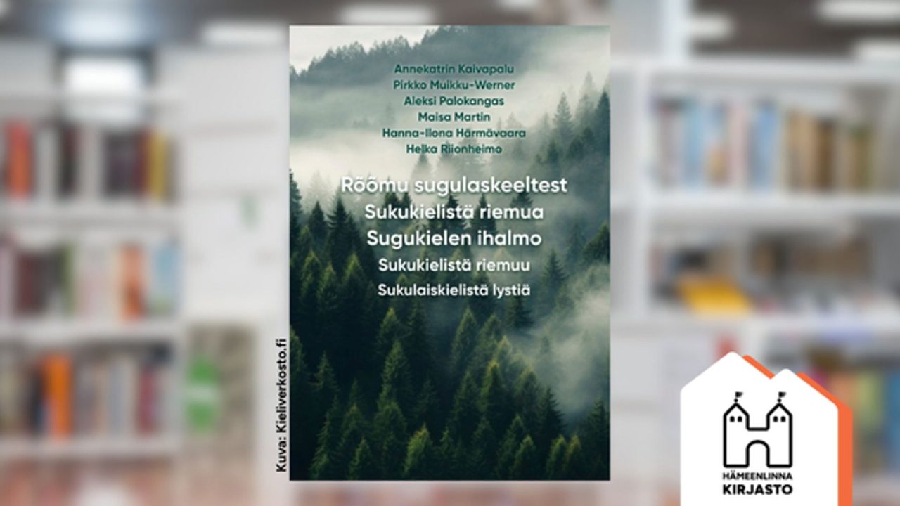 Sukukielistä riemua - Rõõmu sugulaskeeltest